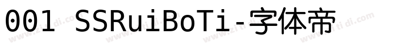 001 SSRuiBoTi字体转换